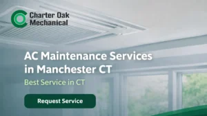 AC Maintenance Services in Manchester CT | Best Service in CT