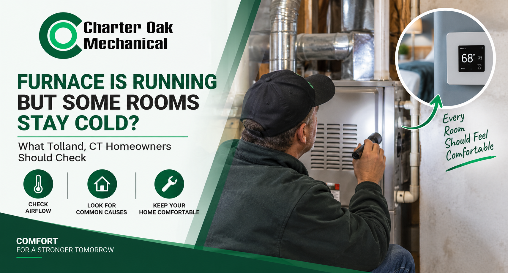 Furnace Is Running but Some Rooms Stay Cold? What Tolland, CT Homeowners Should Check